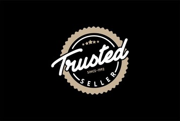 Fototapeta premium Minimalist Trusted Seller Stamp Label Sticker Seal Logo Design Vector
