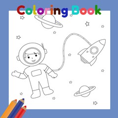 Astronaut in space coloring book. Perfect for children activity.