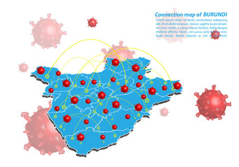 Vector of map connection of burundi with Covid-19 Virus image on it, the COVID-19 outbreak spread. ​Coronavirus is spread to all over the world and infected to all countries.