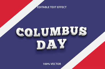 Columbus day editable text effect 3 dimension emboss style Premium Vector