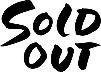 Sold Out. Modern dry brush lettering. Vector illustration.