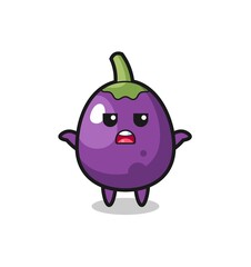 eggplant mascot character saying I do not know