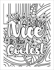 Being nice is the coolest coloring book design. Motivational quotes coloring page.