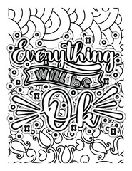 every think will be ok coloring book design. Motivational quotes coloring page.