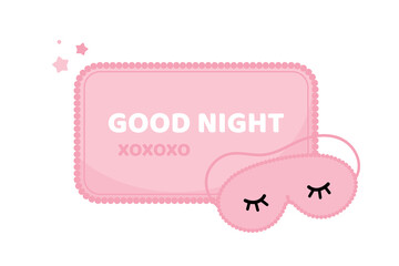 Cute cartoon style Good Night card, banner, illustration with pink sleep mask, pillow and little stars.
