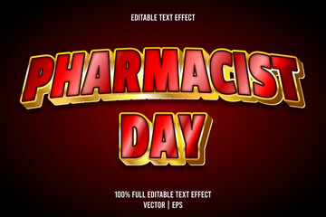 Pharmacist day editable text effect 3 dimension emboss luxury style