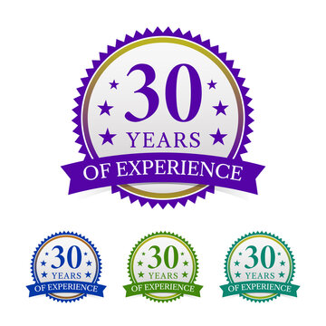 Excellent 30 Years Of Experience Vector Illustration Badge With Ribbons, Isolated On White Background. 