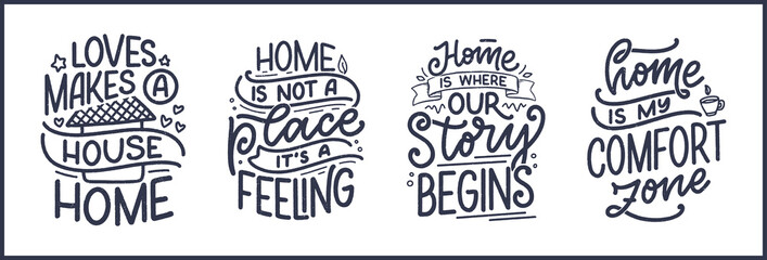 Obraz premium Set with hand drawn lettering quotes in modern calligraphy style about Home. Slogans for print and poster design. Vector