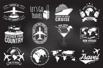 Set of travel badge, logo with design element on the chalkboard. Travel inspiration quotes with globe, airplane, suitcase and cocktail silhouette. Vector illustration. Motivation for traveling poster