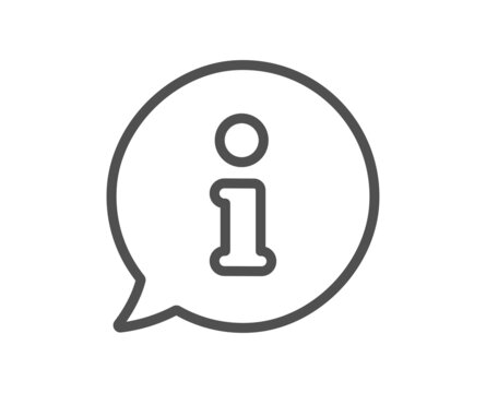 Information line icon. Info speech bubble sign. Help inform symbol. Quality design element. Linear style info icon. Editable stroke. Vector