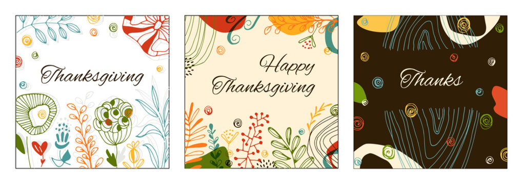 Hand drawn illustration Happy Thanksgiving typography poster. Set of cards with a festive quote on a background of flowers and leaves. Vector postcard design.