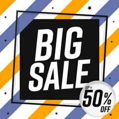 Big Sale up to 50% off, poster design template, season best offer. Discount banner for online shop, vector illustration.