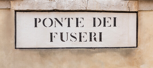 signage Ponte dei Fuseri (Fuseri bridge)  in Venice
