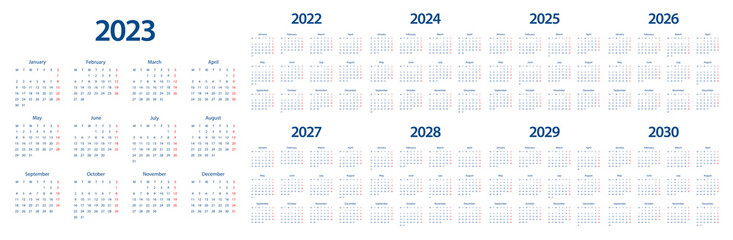 Calendar 2022 2023 2024 2025 2026 2027 2028 2029 2030 week start Monday corporate design planner template.	
