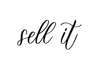 Sell it - calligraphy banner inscription