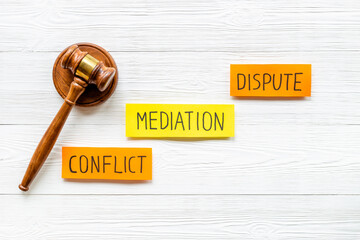 Mediation concept. Judge gavel on table. Conflict and dispute resolve concept