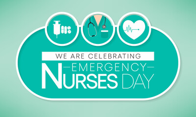 Emergency Nurses day is observed every year in October, ER nurses treat patients who are suffering from trauma, injury or severe medical conditions and require urgent treatment. Vector illustration