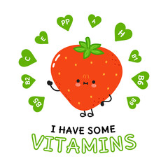 I have some vitamins card with cute happy strawberry. Vector hand drawn doodle style cartoon character illustration icon design. Vitamins card whith cute happy strawberry 