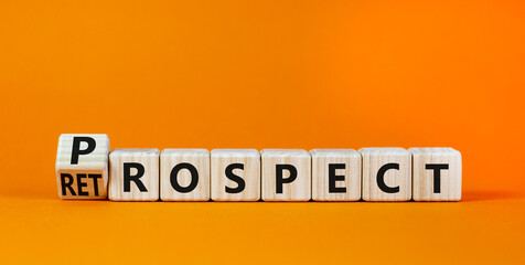 Prospect or retrospect symbol. Turned a cube and changed the word 'retrospect' to 'prospect'....