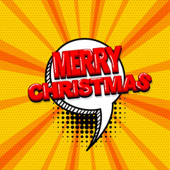 Merry Christmas xmas comic text sound effects pop art style. Vector speech bubble word and short phrase cartoon expression illustration. Comics book colored background template.