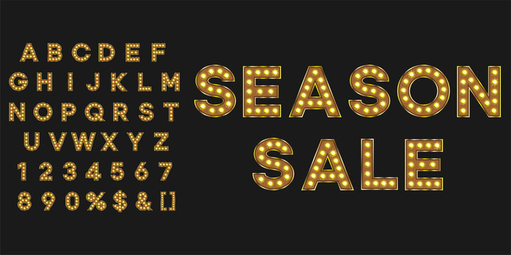Gold illuminated bulb text season sale. Vintage typography for theater or showtime movie design.