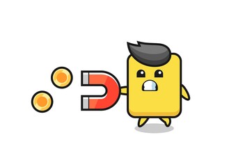 the character of yellow card hold a magnet to catch the gold coins