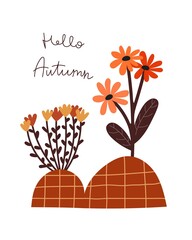 Hello autumn. cartoon flowers decorative elements. Season, nature theme. colorful vector illustration, flat style. design for cards, t-shirt print, poster