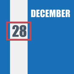 Fototapeta premium december 28. 28th day of month, calendar date.Blue background with white stripe and red number slider. Concept of day of year, time planner, winter month.