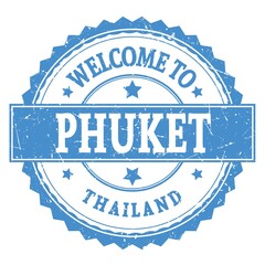 WELCOME TO PHUKET - THAILAND, words written on blue stamp