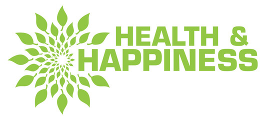 Health And Happiness Leaves Green Circular Text From Inside 