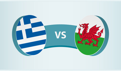 Greece versus Wales, team sports competition concept.