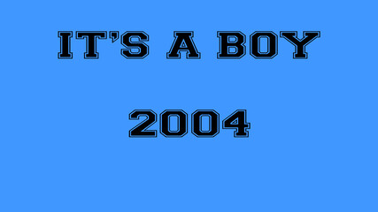 2004 blue its a boy birth background