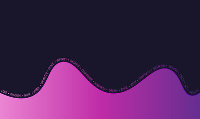 Abstract background with wavy shape and inspirational quotes. Vector illustration.