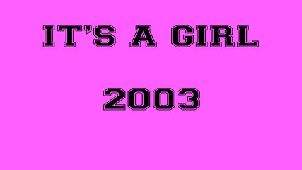 2003 pink rose its a girl birth background