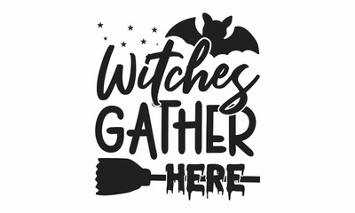 Witches gather here, Graphic display alphabet, Fantasy type letters, Latin characters, numbers, Vector illustration, Old badge, label, logo template, Halloween invitation and greeting