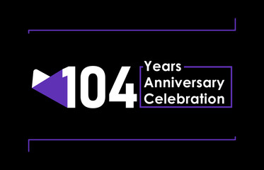 104 Years Anniversary Celebration Vector Template Design