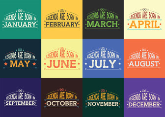 legends are born in typography vintage t-shirt design vector for stickers, Inspiration, Motivation, badge, shirt, birthday gift