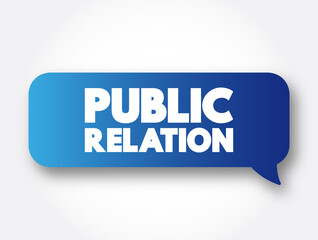 Public Relation text message bubble, concept background