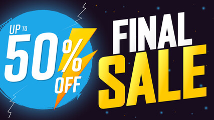 Fototapeta na wymiar Final Sale up to 50% off, discount poster design template. Promotion banner for shop or online store, vector illustration.