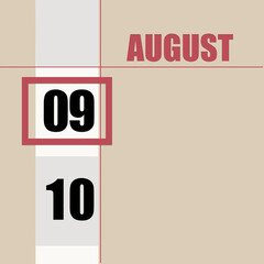 august 9. 9th day of month, calendar date.Beige background with white stripe and red square, with changing dates. Concept of day of year, time planner, summer month