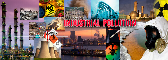 Industrial Pollution, such as air, noise and light pollution, acid rain, plastics, radioactive waste, soil and water contamination.