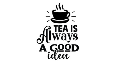 Tea SVG T shirt Design Template