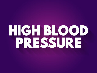 High blood pressure text quote, medical concept background