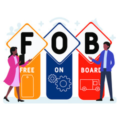 Flat design with people. FOB - Free On Board acronym. business concept background. Vector illustration for website banner, marketing materials, business presentation, online advertising