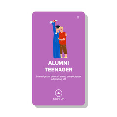 Alumni Teenager Boy Celebrate Graduation Vector. Alumni Teenager Holding Diploma Standing With Friend And Celebrating School Or College Graduate. Characters Web Flat Cartoon Illustration