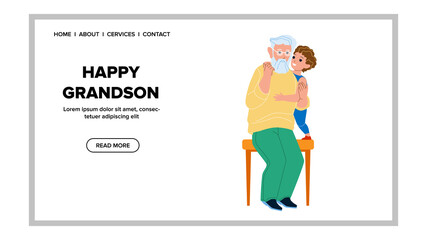Happy Grandson Boy Hugging Grandfather Vector. Happy Grandson Embracing Grandparent Elderly Man In Room. Happiness Characters Family Enjoying Together Web Flat Cartoon Illustration
