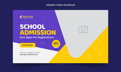 Abstract Editable thumbnail design for any videos. Kids school education admission customizable video thumbnail and web banner design. Video cover photo template, Creative Layout.