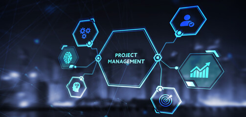Project management concept. Business, Technology, Internet and network concept.