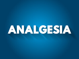 Analgesia text quote, medical concept background
