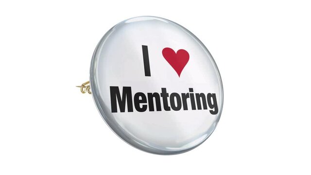 I Love Mentoring Button Pin Helpful Advice Consultant 3d Illustration